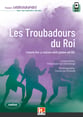 Les Troubadours du Roi Unison choral sheet music cover